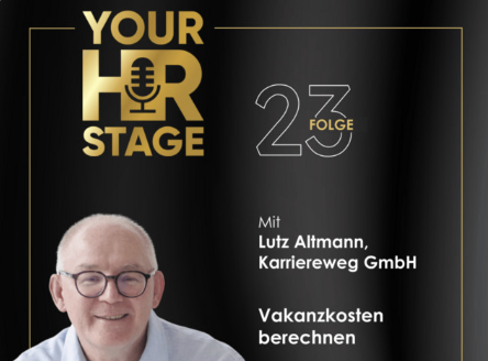 Podcast-Cover Your HR Stage, Folge 23: Lutz Altmann zum Thema Vakanzkosten berechnen